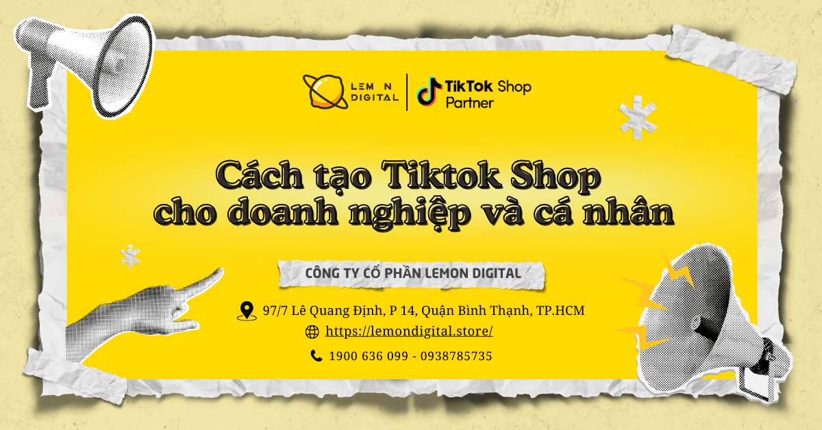 Cách tạo Tiktok Shop cho doanh nghiệp và cá nhân
