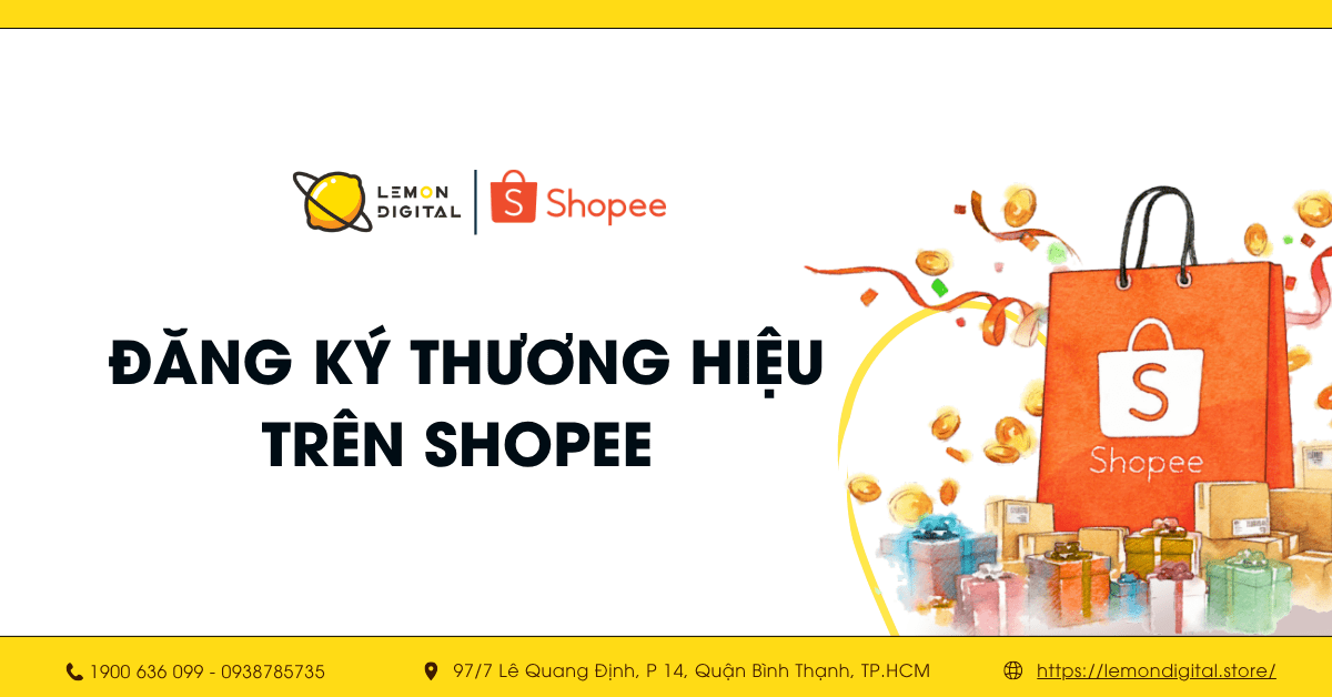Cách đăng ký thương hiệu trên Shopee từ A - Z cho người mới