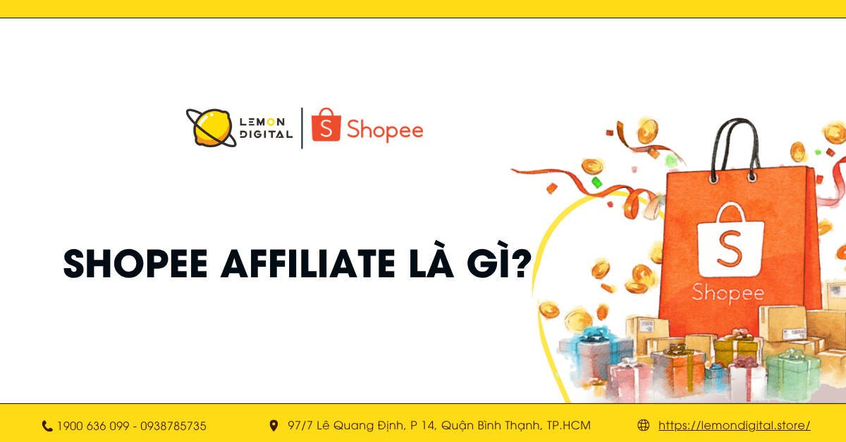 Shopee Affiliate là gì? Kiếm tiền dễ dàng với Shopee Affiliate
