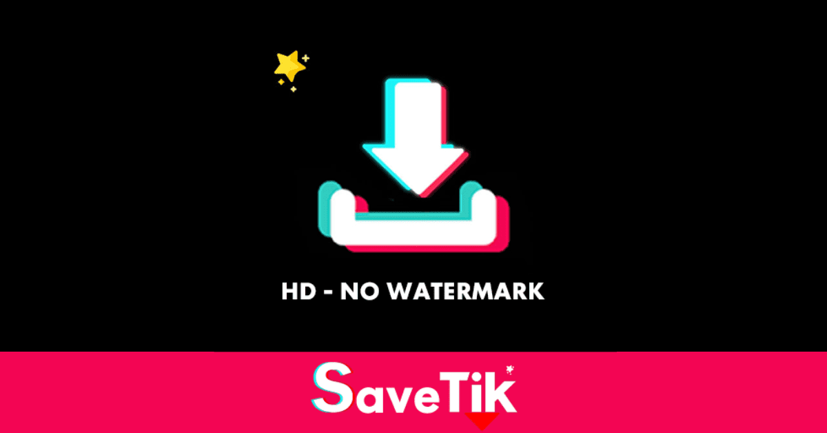 SaveTik — một công cụ tải video TikTok không dính logo (watermark)
