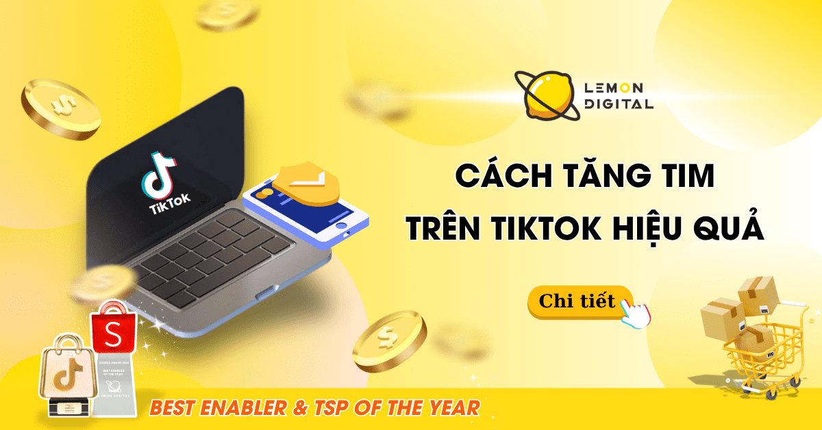 Cách tăng tim trên TikTok hiệu quả an toàn, tự nhiên