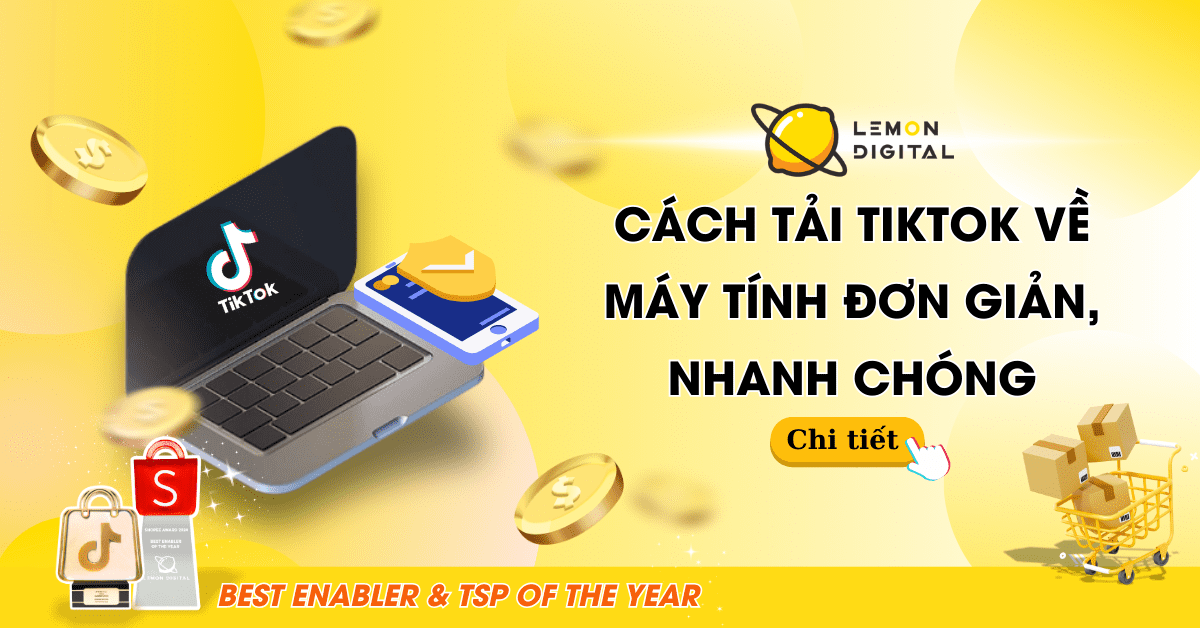 Cách tải Tiktok về máy tính đơn giản, nhanh chóng