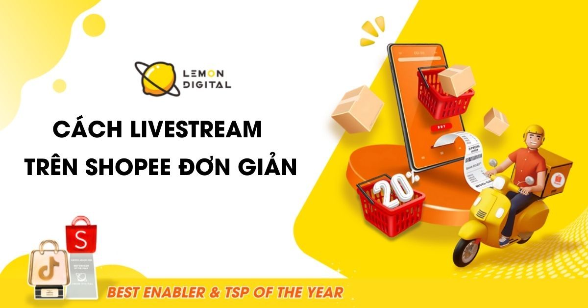 Cách livestream trên Shopee đơn giản cho người mới