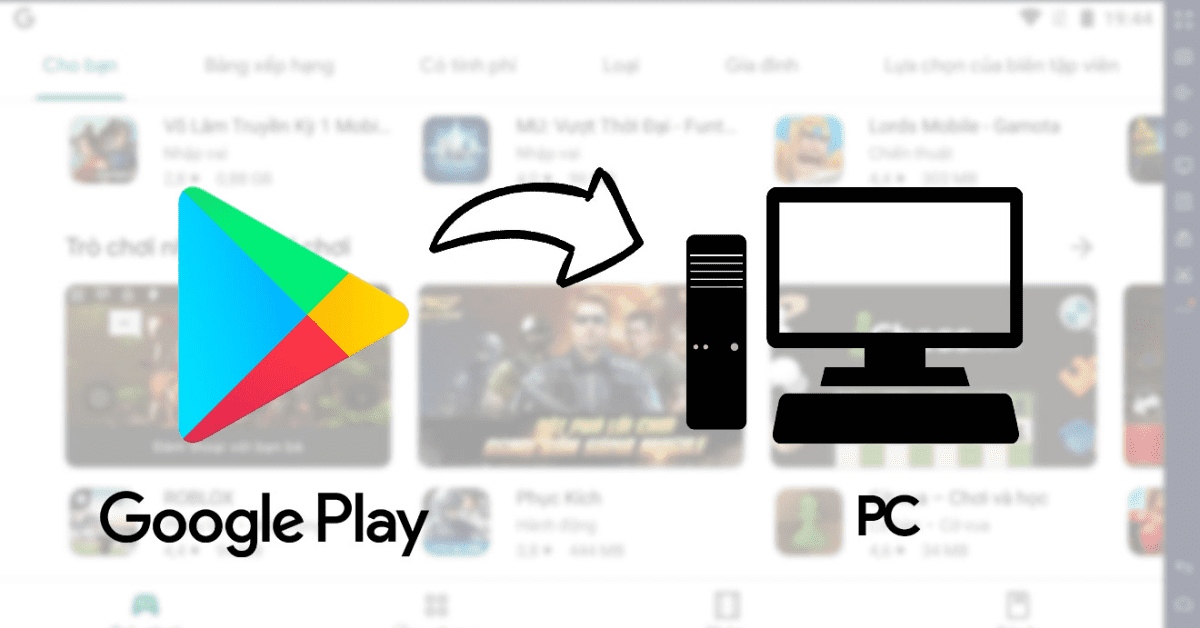 Bước 2: Mở CH Play trong giả lập