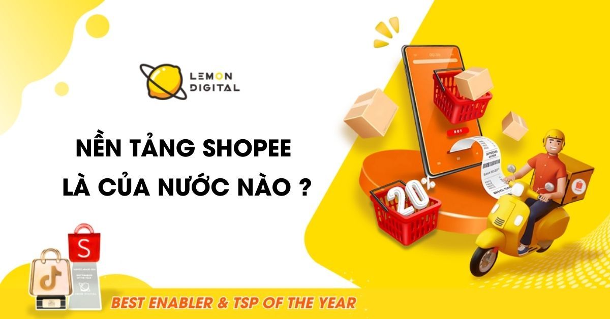 Shopee là của nước nào