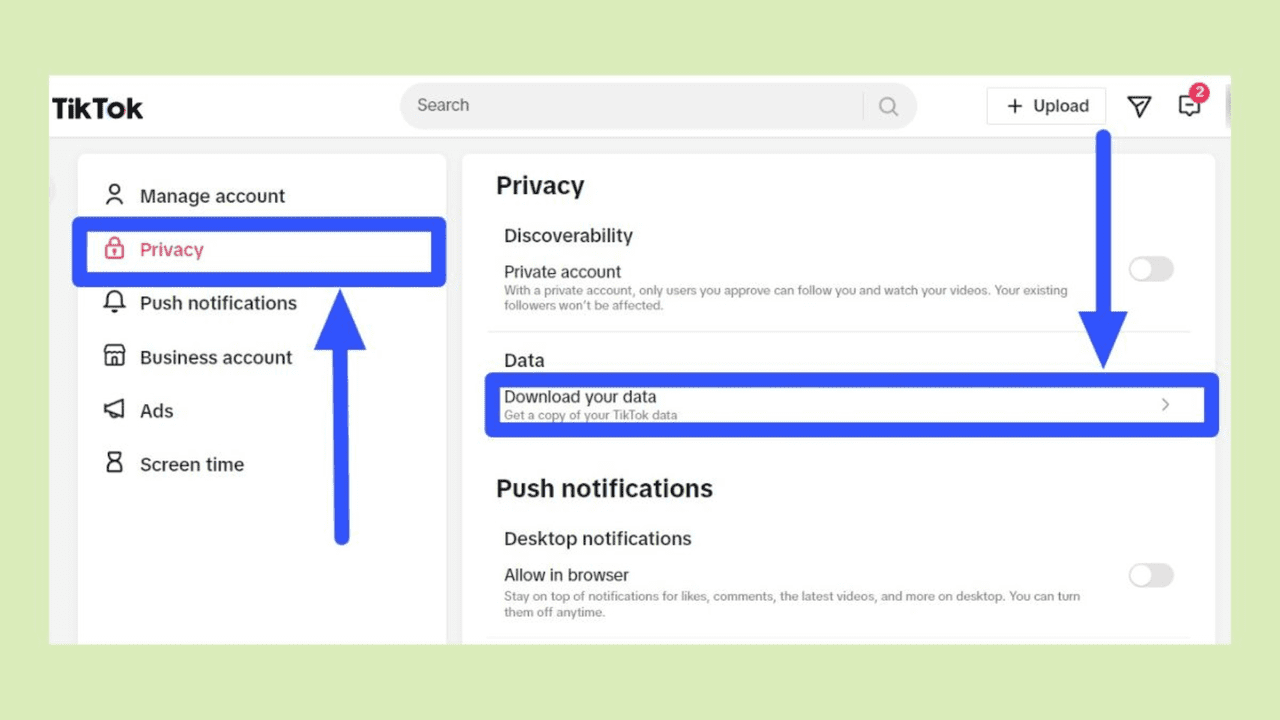 Vào “Privacy” và chọn “Download your data”
